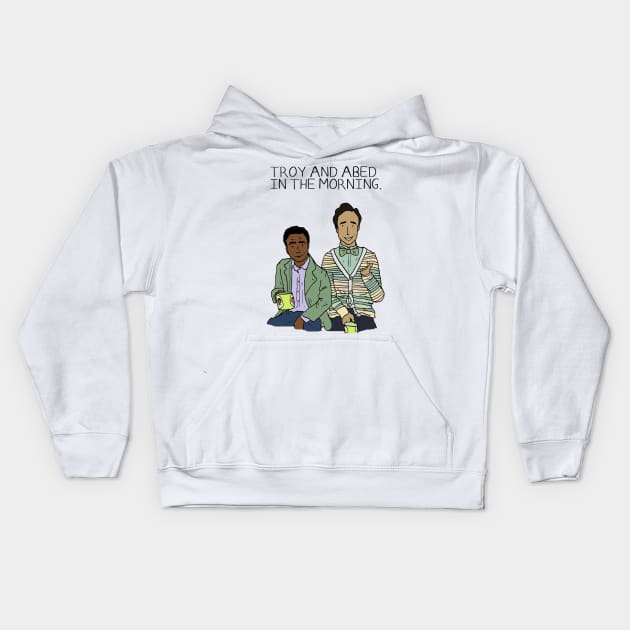 Troy and Abed in the Morning Kids Hoodie by JennyGreneIllustration